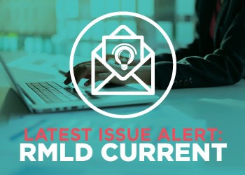 Image showing person working on laptop wth text that reads Latest Issue Alert: RMLD Current